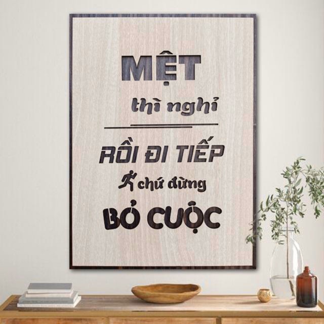 Tranh tạo động lực bằng Gỗ treo tường những câu nói slogan bất hủ ý nghĩa. Mẫu: VIAN07