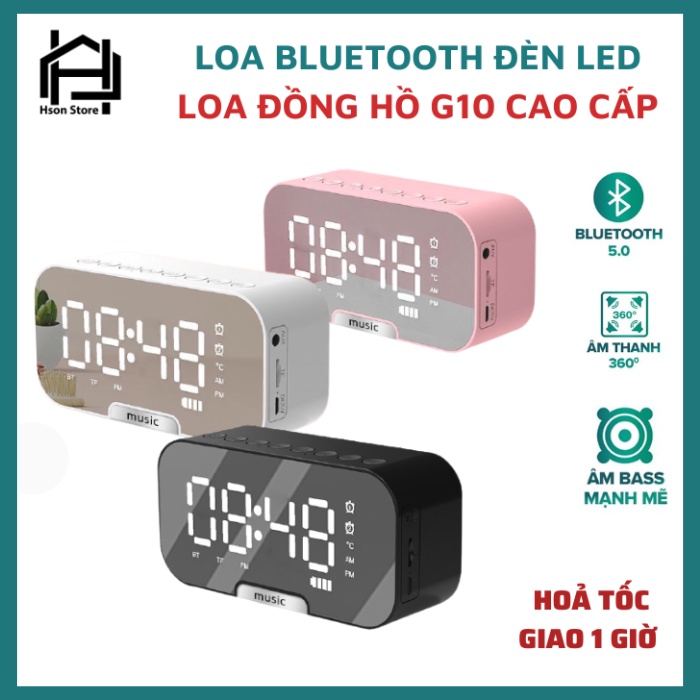 Loa bluetooth mini G10 cao cấp, kiêm đồng hồ báo thức ,nghe đài FM, màn hình tráng gương hiển thị đèn led - BH 1 đổi 1