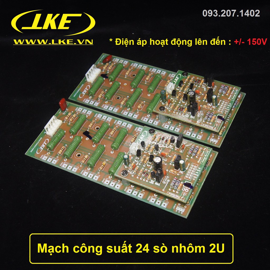1 cặp mạch công suất 24 so nhôm 2U fip thủy tinh LKE