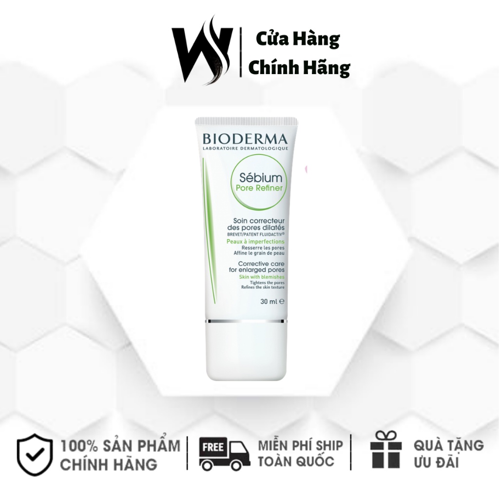 [Hàng Auth]Kem dưỡng se nhỏ lỗ chân lông và hạn chế tiết dầu Bioderma Sebium Pore refiner 30ml White Store