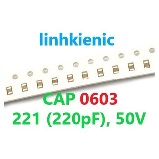 Tụ gốm smd 0603 ceramic 221 220pf 50v