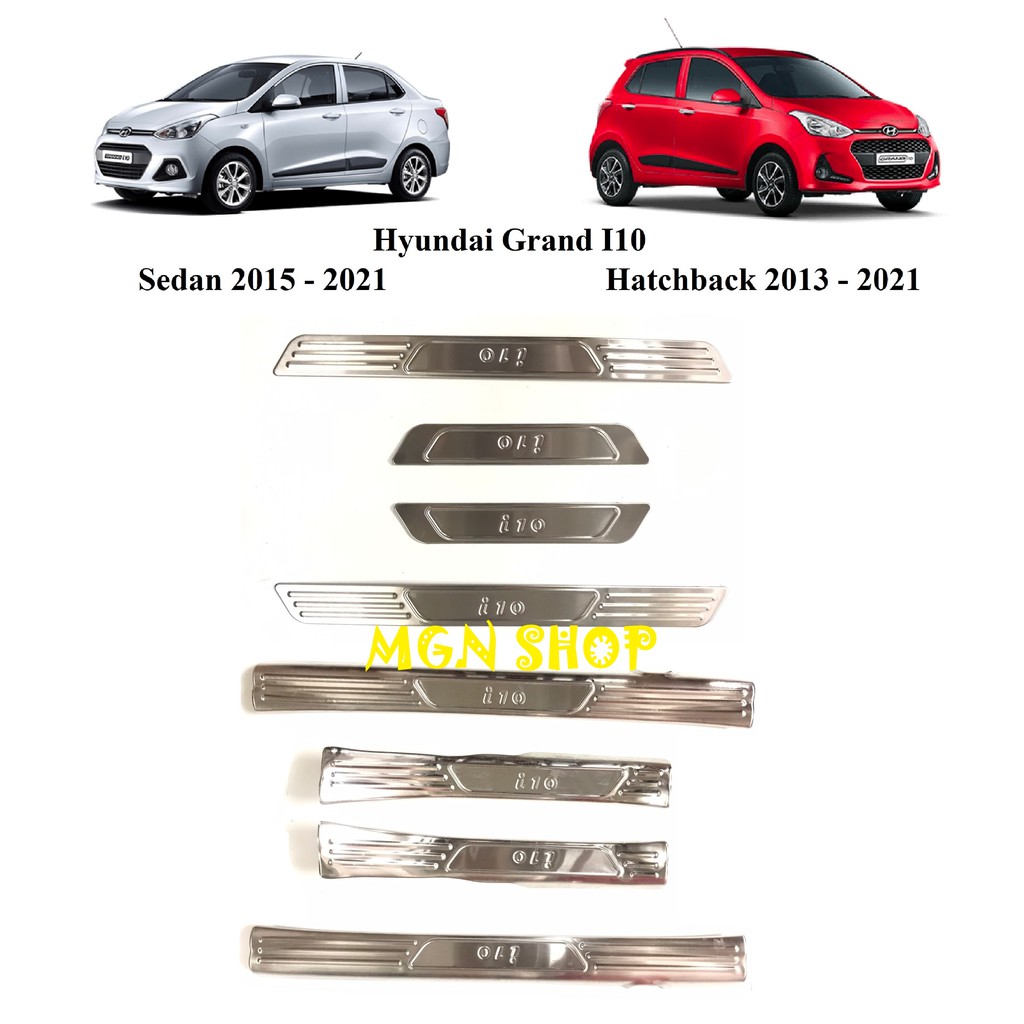 [Ốp bậc bước chân] [Hyundai Grand I10] [Sedan 2015 - 2021] [Hatchback 2013 - 2021] [bên trong / bên ngoài] inox