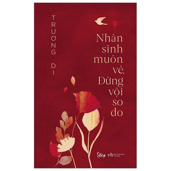 Sách - Nhân Sinh Muôn Vẻ, Đừng Vội So Đo