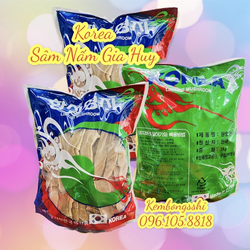 [Mã GROSALE2703 giảm 8% đơn 250K] [HÀNG MỚI] Nấm Linh Chi Thái Lát Hàn Quốc, Túi Xanh 1kg