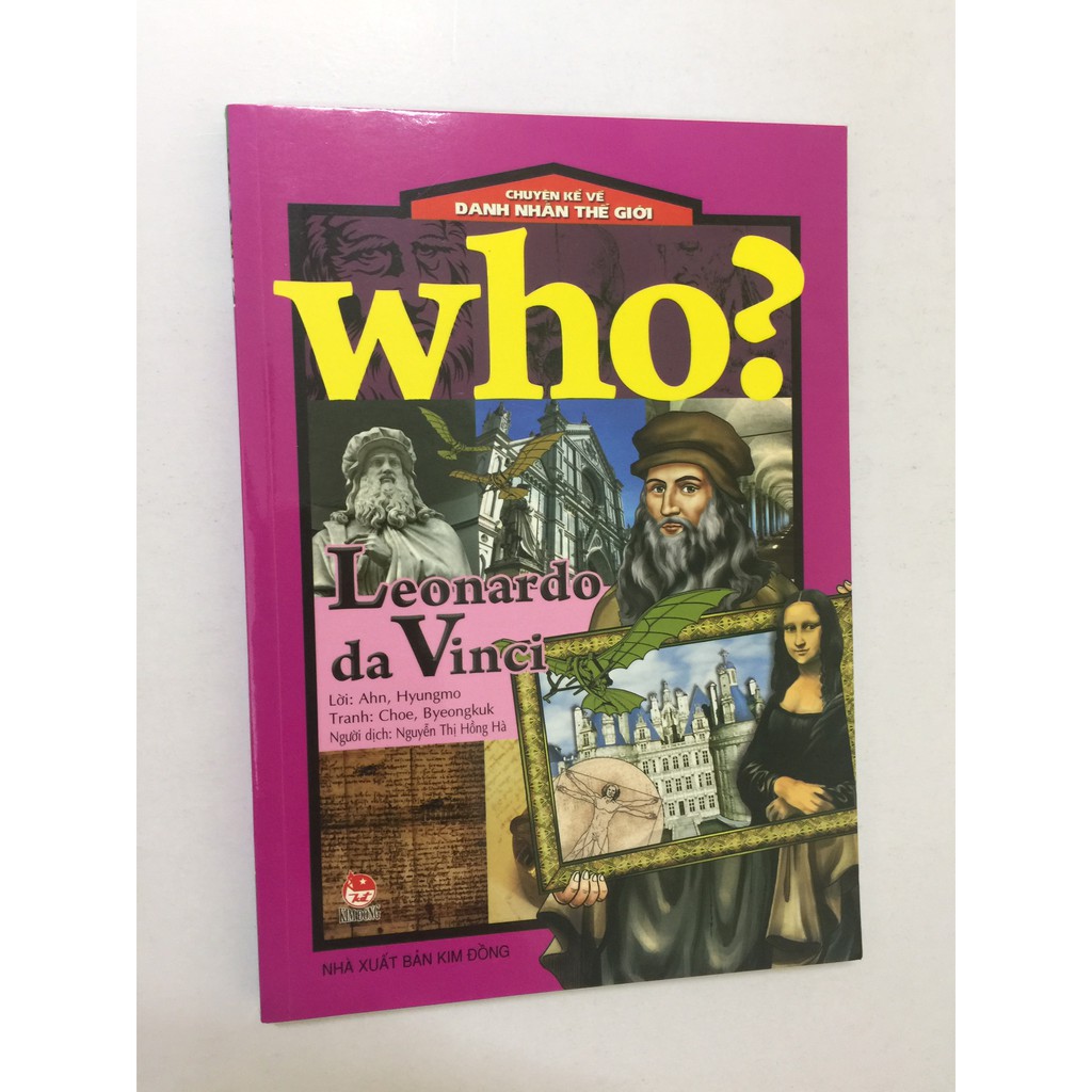 Sách - Who? Chuyện kể về danh nhân thế giới - LEONARDO DA VINCI