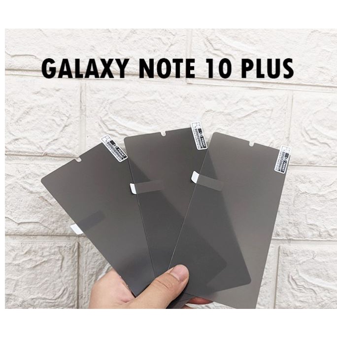 Miếng Dán dẻo Full màn chống nhìn trộm Samsung Note 10, Note 10 Plus, Note 20, Note 20 Ultra