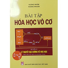 Sách - Bài tập Hóa học vô cơ Quyển II - Lý thuyết đại cương về Hóa học (trả lời câu hỏ