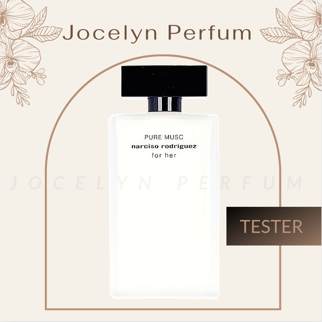 [TESTER] Nước Hoa Narciso Rodriguez Narciso Pure Musc EDP - JOCELYN