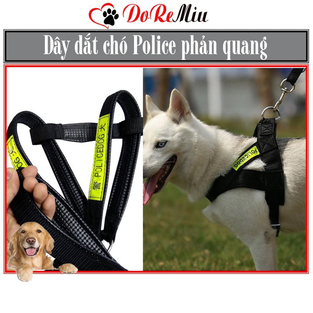 Doremiu- Bộ Dây dắt chó lớn kèm Yếm ngực POLICEDOG có phản quang (thường dùng cho chó nghiệp vụ)