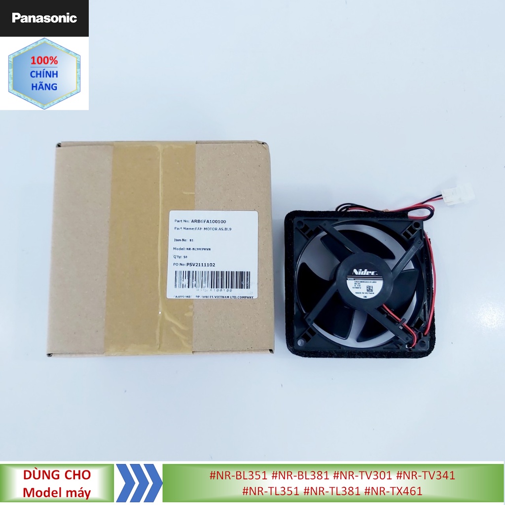 Phụ kiện Quạt gió, quạt dàn lạnh tủ lạnh Panasonic #NR-BL351 #NR-TV301 #NR-TV341 #NR-TL351 #NR-TL381