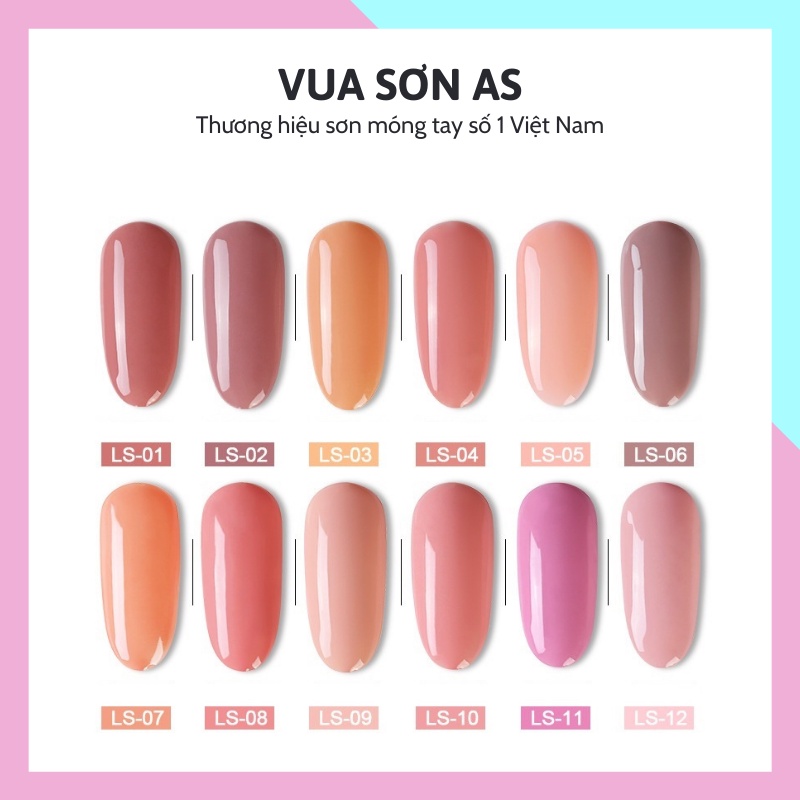 Sơn gel AS móng tay dùng máy hơ tone hồng nude hồng nhẹ nhàng VUA SƠN AS mã LS và tone ánh ngọc trai mã ASL