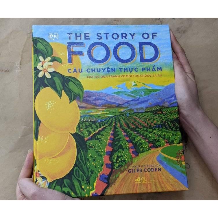 Sách - The story of food - Câu chuyện thực phẩm (Bìa cứng) - Nhã Nam