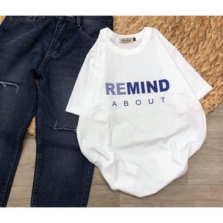 Áo phông trắng thiết kế/ Áo thun tay lỡ/ Áo unisex nam nữ/ Áo remind about