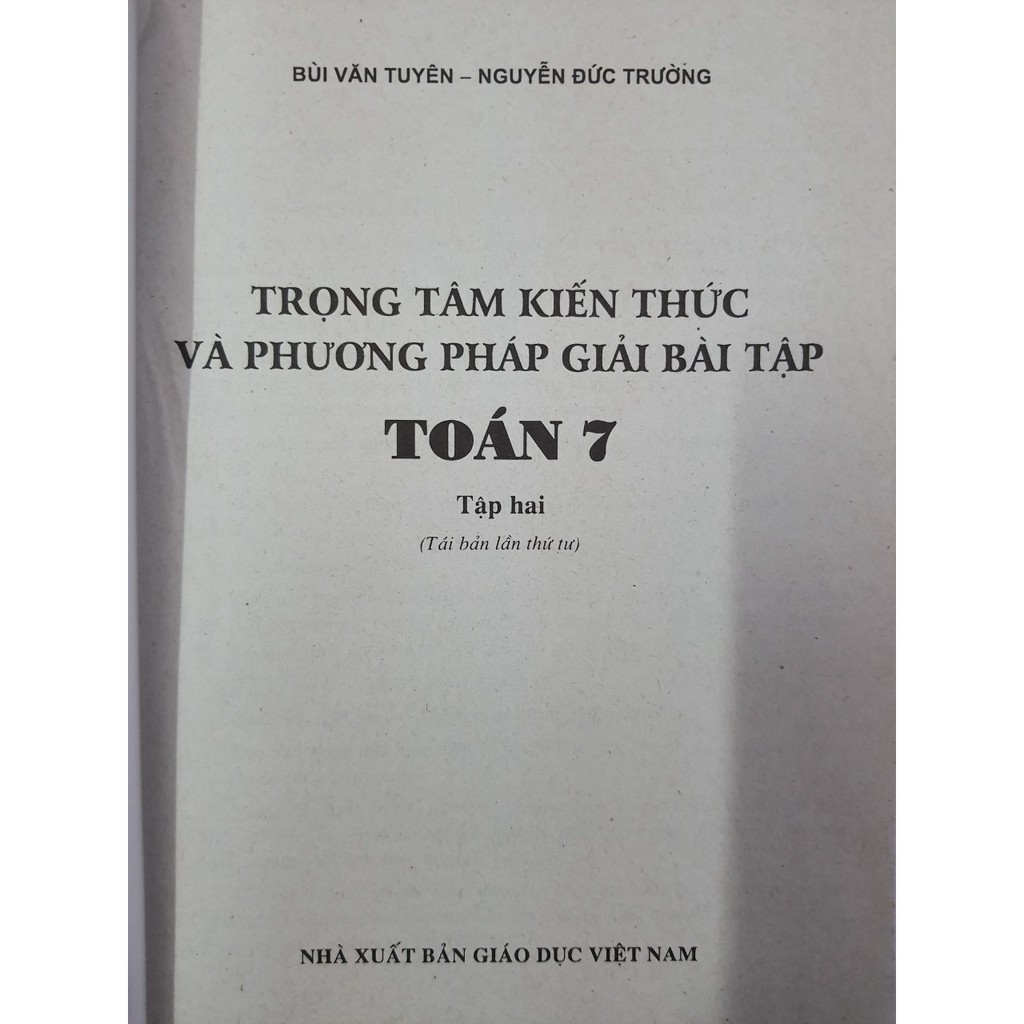 Sách - Trọng tâm kiến thức và phương pháp giải bài tập Toán 7 (Tập 2)