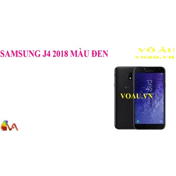 ĐIỆN THOẠI SAMSUNG J4 2018 MÀU ĐEN [chính hãng]