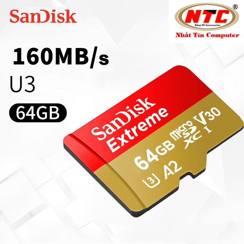 Thẻ nhớ MicroSDXC SanDisk Extreme 64GB / 128GB R160MB/s W60MB/s V30 U3 4K A2 - Ko Box (Gold) - Nhất Tín Computer