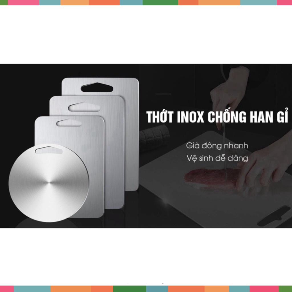 Thớt inox 304 cao cấp kháng khuẩn - chống ẩm mốc độc hại, vệ sinh dễ dàng, tiện lời, cường lực không mùn gỗ, an toàn