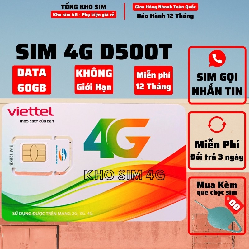 Sim 4G Viettel D500/ D500T  Trọn Gói 1 Năm 60Gb (5Gb/Tháng) Data Không Giới Hạn - Sim vào mạng 1 năm không nạp tiền