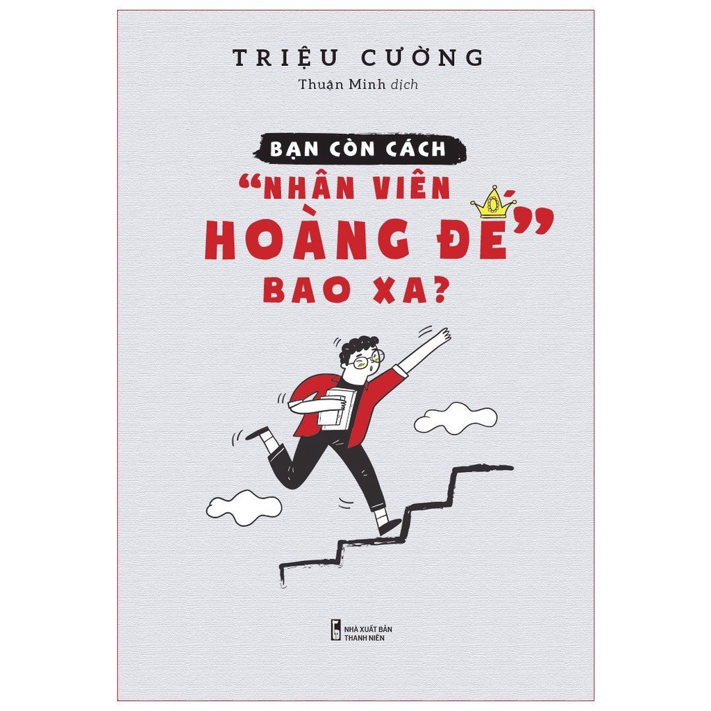 Sách - Bạn còn cách &quot;nhân viên hoàng đế&quot; bao xa?