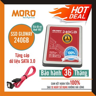 Ổ cứng SSD Gloway 240GB - Bảo hành chính hãng 36 tháng 1 đổi 1