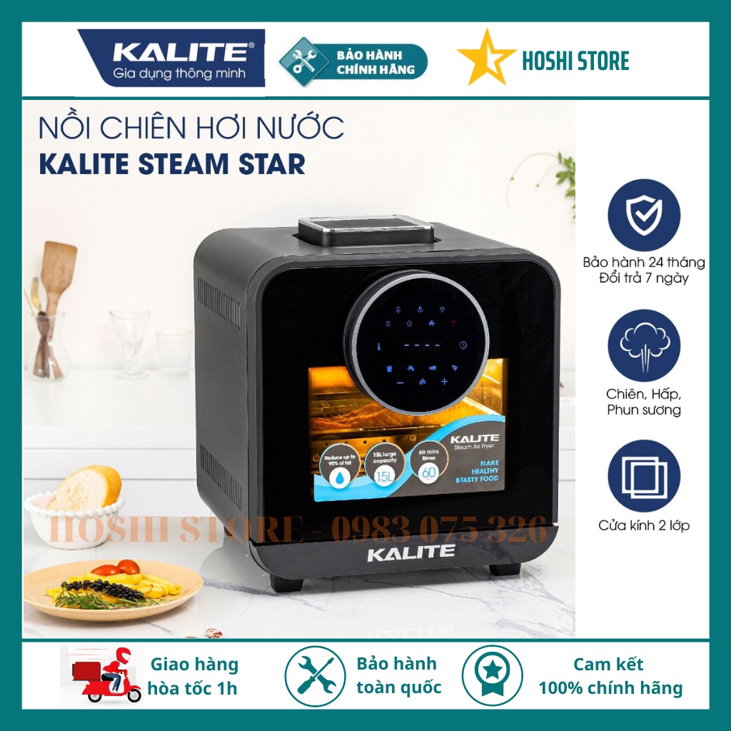 [BẢO HÀNH 2 NĂM] Nồi chiên hơi nước Kalite Steam Star, dung tích 15L, hấp chiên 2in1, bảng điều khiển điện tử