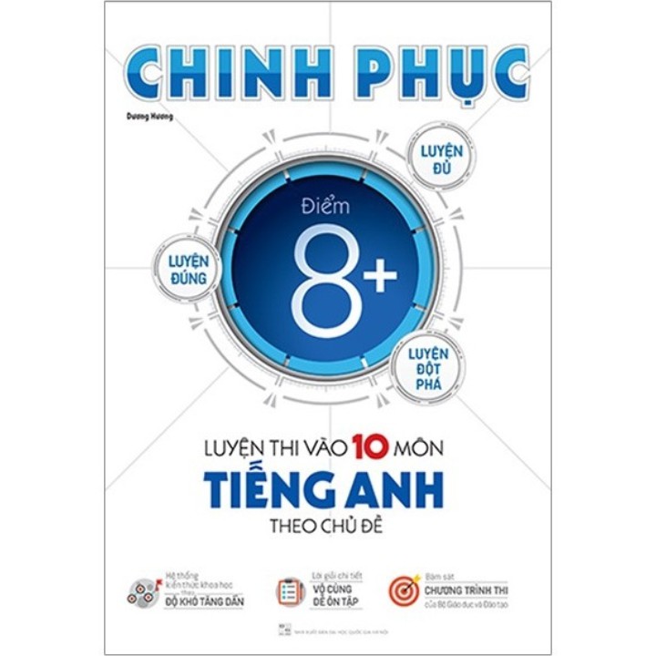 Sách - Chinh Phục Luyện Thi Vào 10 Môn Tiếng Anh Theo Chủ Đề