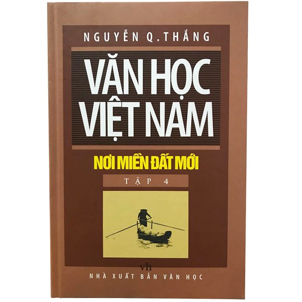 Sách - Văn Học Việt Nam Nơi Miền Đất Mới - Tập 4