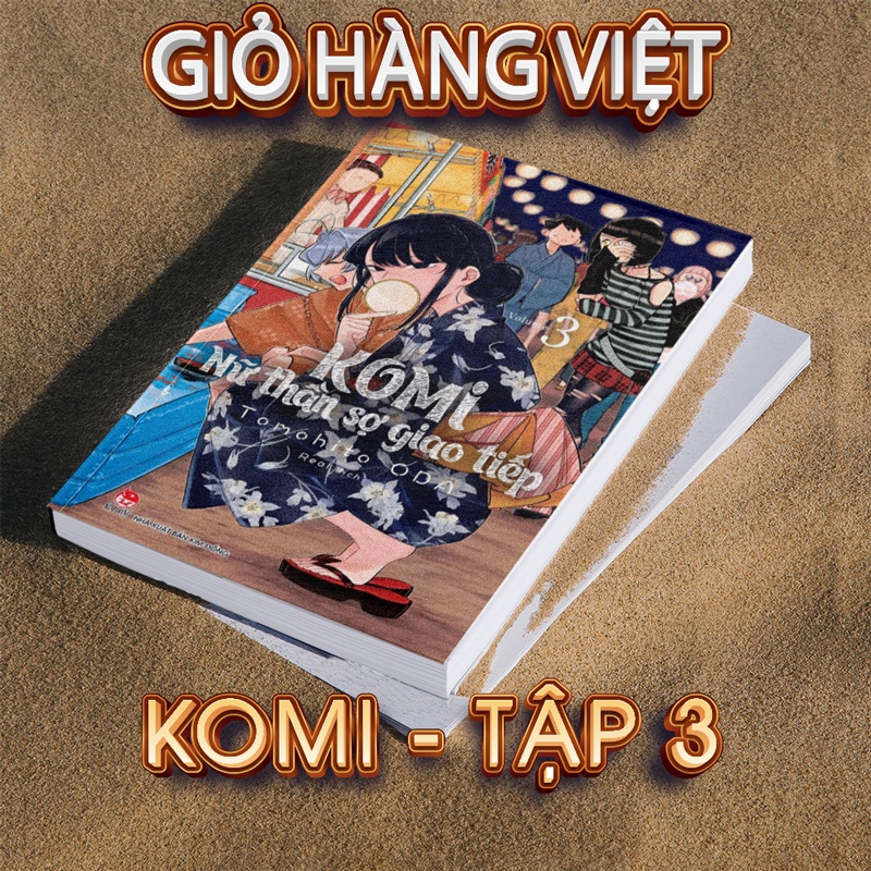 Truyện tranh - Komi - Nữ Thần Sợ Giao Tiếp Tập 3 Tái bản