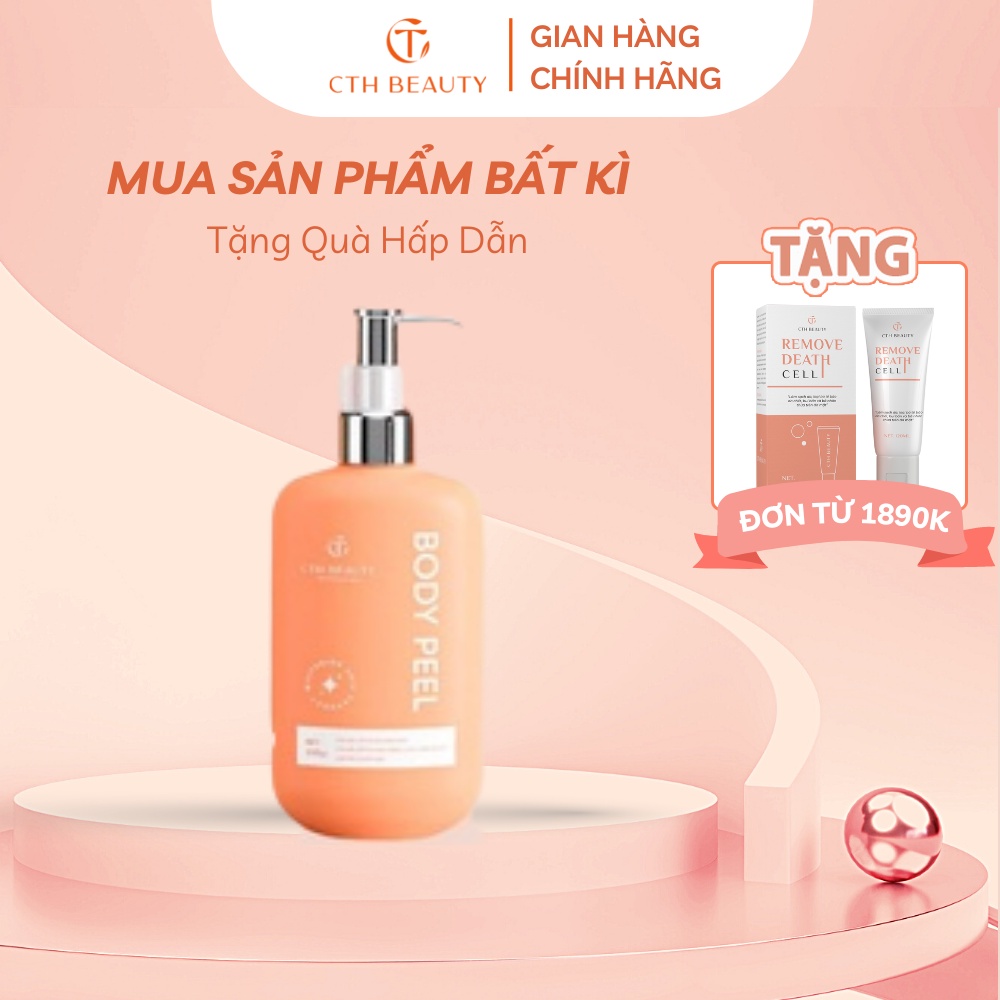 Kem Body PeeL Skin CthBeauty Tái Tạo Thay Da Sinh Học Phục Hồi Dưỡng Trắng Bong Da Toàn Thân 300ml