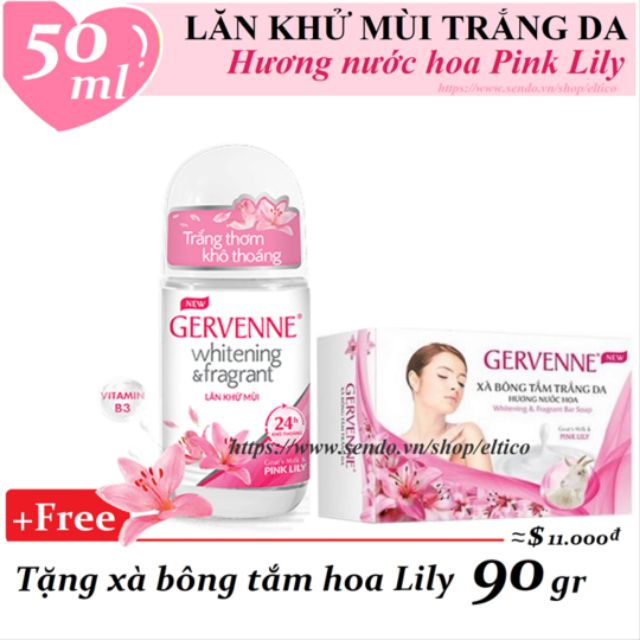 GERVENNE - LĂN KHỬ MÙI TRẮNG DA HƯƠNG NƯỚC HOA LILY HỒNG 50 ML + TẶNG XÀ BÔNG TẮM 90 GR