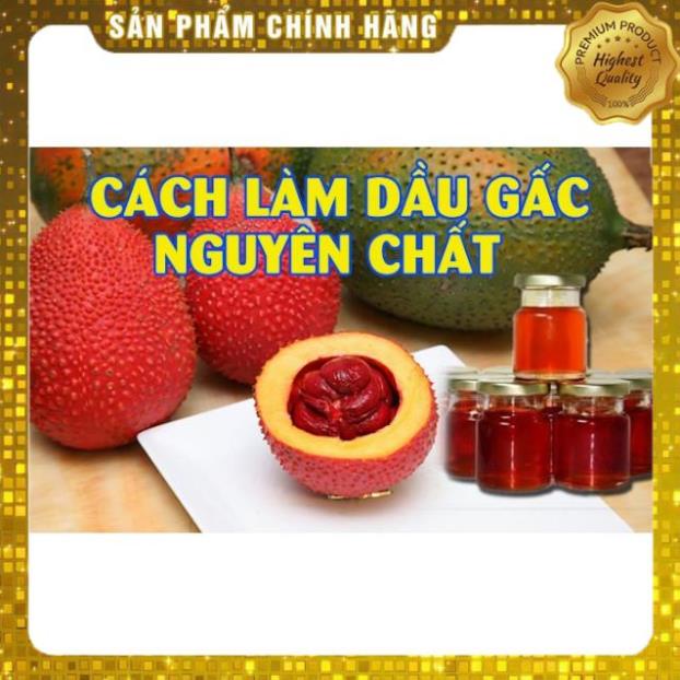 Tinh Dầu Gấc Nguyên Chất Đảm Bảo 100% : 1 lít - 250ml - 500ml
