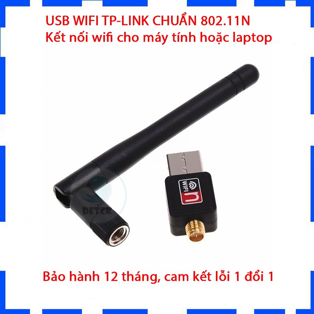 USB WIFI TP-LINK CHUẨN 802.11N - Thiết bị kết nối wifi không dây cho máy tính, laptop - Bảo hành 12 tháng - Lỗi 1 đổi 1 