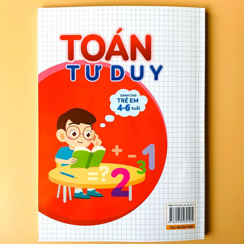 Toán Tư Duy Dành Cho Bé Từ 4-6 Tuổi