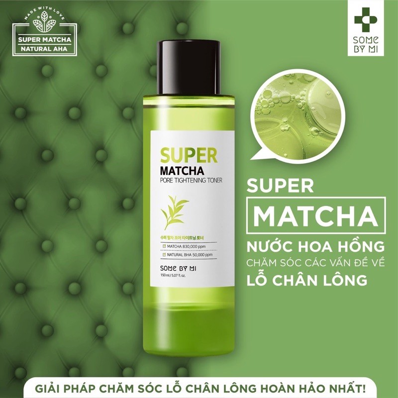 Toner Se Khít Lỗ Chân Lông Some By Mi Super Matcha 150ml Chính Hãng