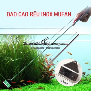 Dao cạo rêu inox mufan - vệ sinh hồ cá thủy sinh