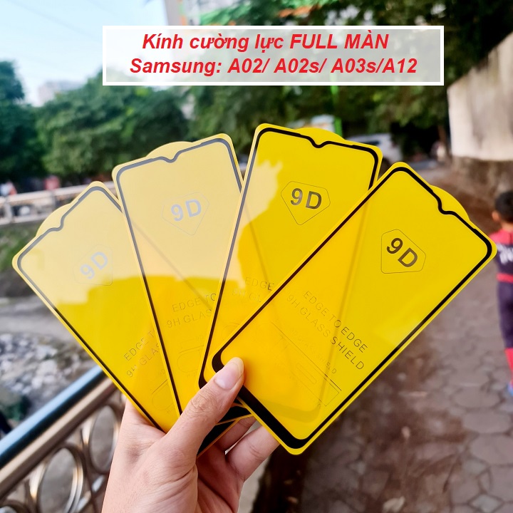 Kính cường lực Samsung 9D/ 21D full màn A02/A03s/A12/A11/A10/A10s/M10/A30/A50/A50s/A31/A51/A71/A22/A32