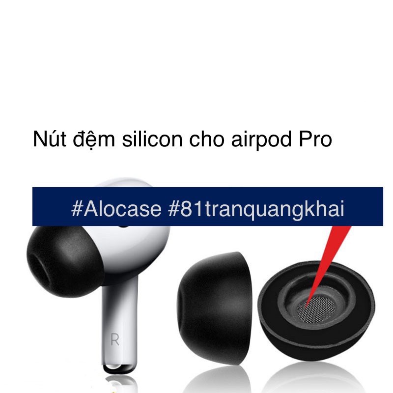 Nút đệm thay thế cho airpod pro ( size M ) 1 cặp