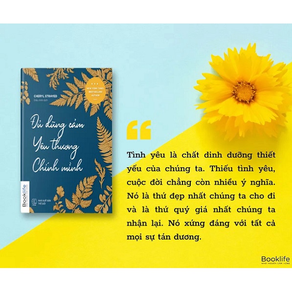 Sách - Đủ Dũng Cảm Yêu Thương Chính Mình (Cheryl Strayed)