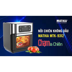 Nồi chiên không dầu Matika MTK-9312 1800W