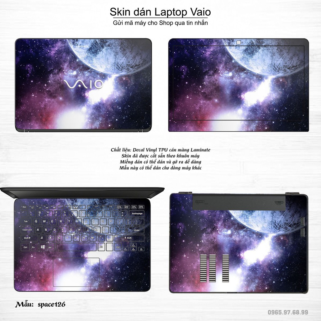 Skin dán Laptop Sony Vaio in hình không gian nhiều mẫu 21 (inbox mã máy cho Shop)