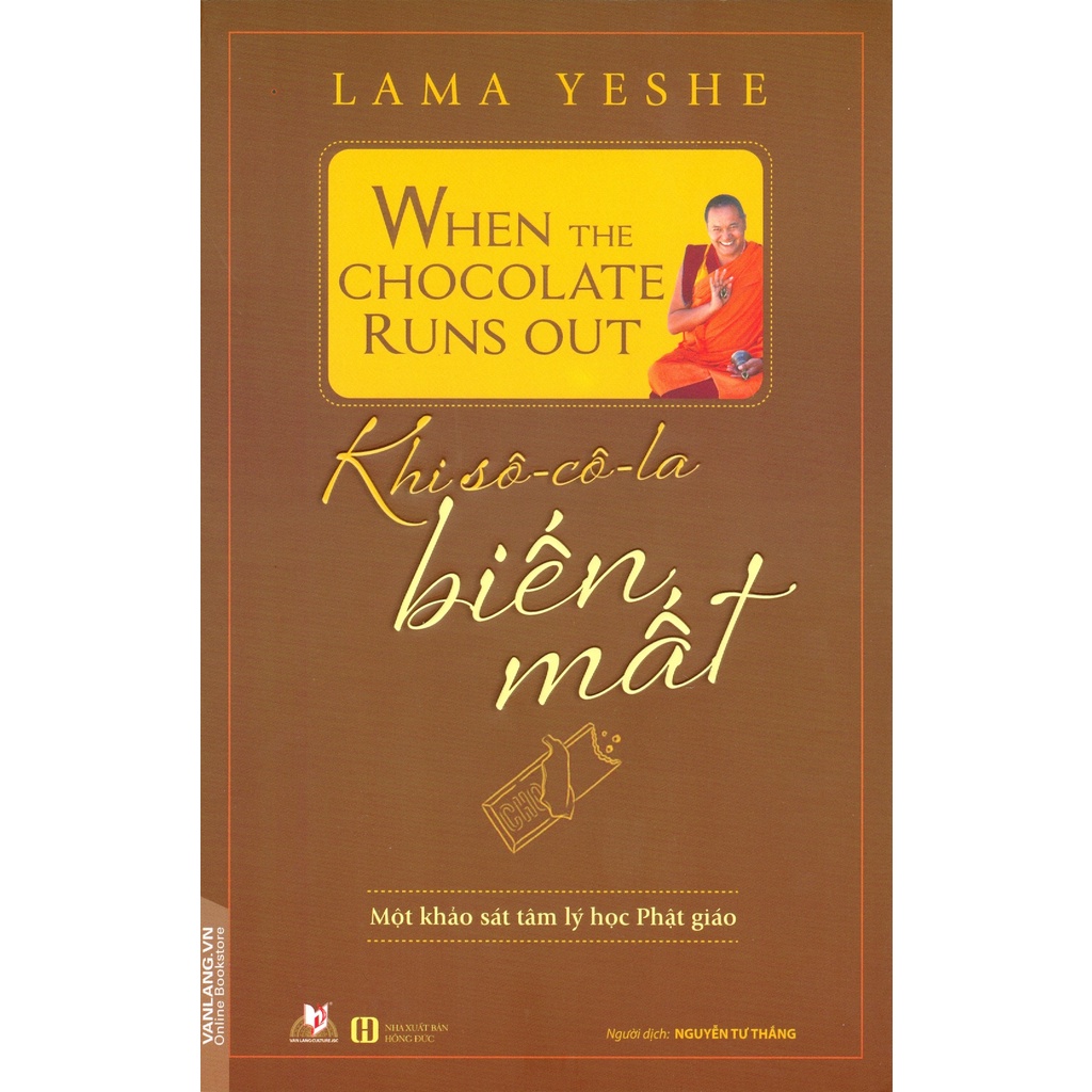 Sách - Khi Sô Cô La Biến Mất (Lạt-ma Thubten Yeshe- Văn Lang)