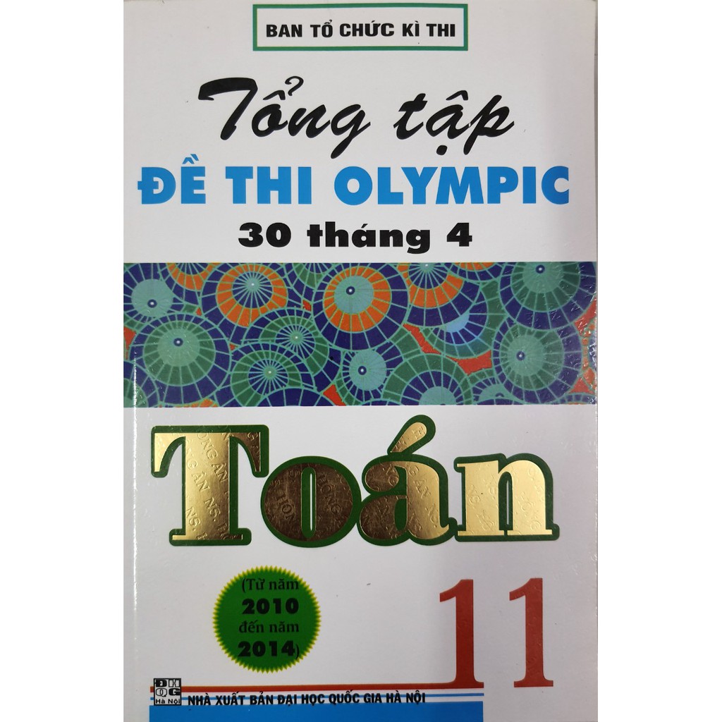 Sách - Tổng tập đề thi Olympic 30 tháng 4 Toán 11 (2010 - 2014)