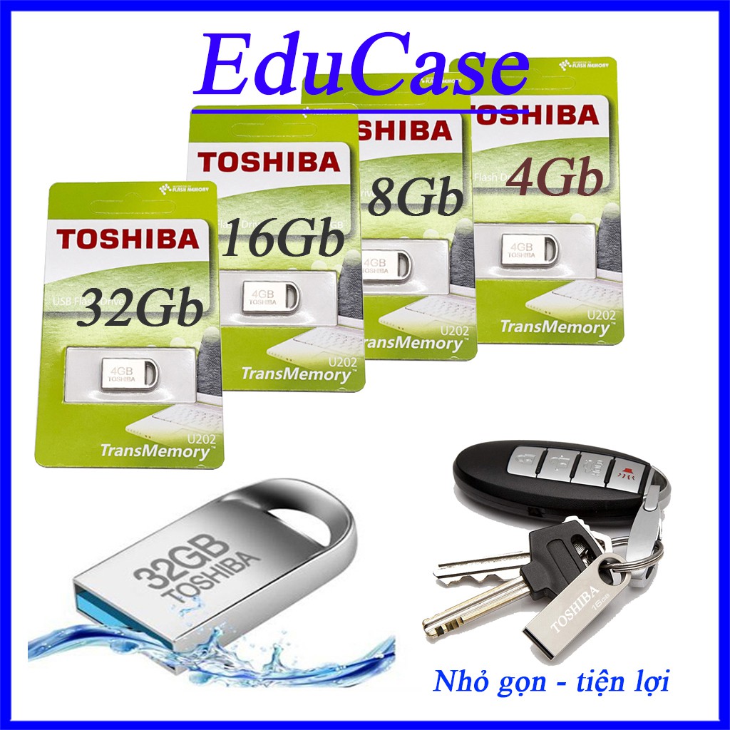 USB 4GB/8GB/16GB/32GB SIÊU NHỎ TOSHIBA -USB Ô TÔ(CHỐNG NƯỚC)(bh 12 Tháng) Educase