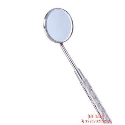 Gương soi mi , gương nha khoa