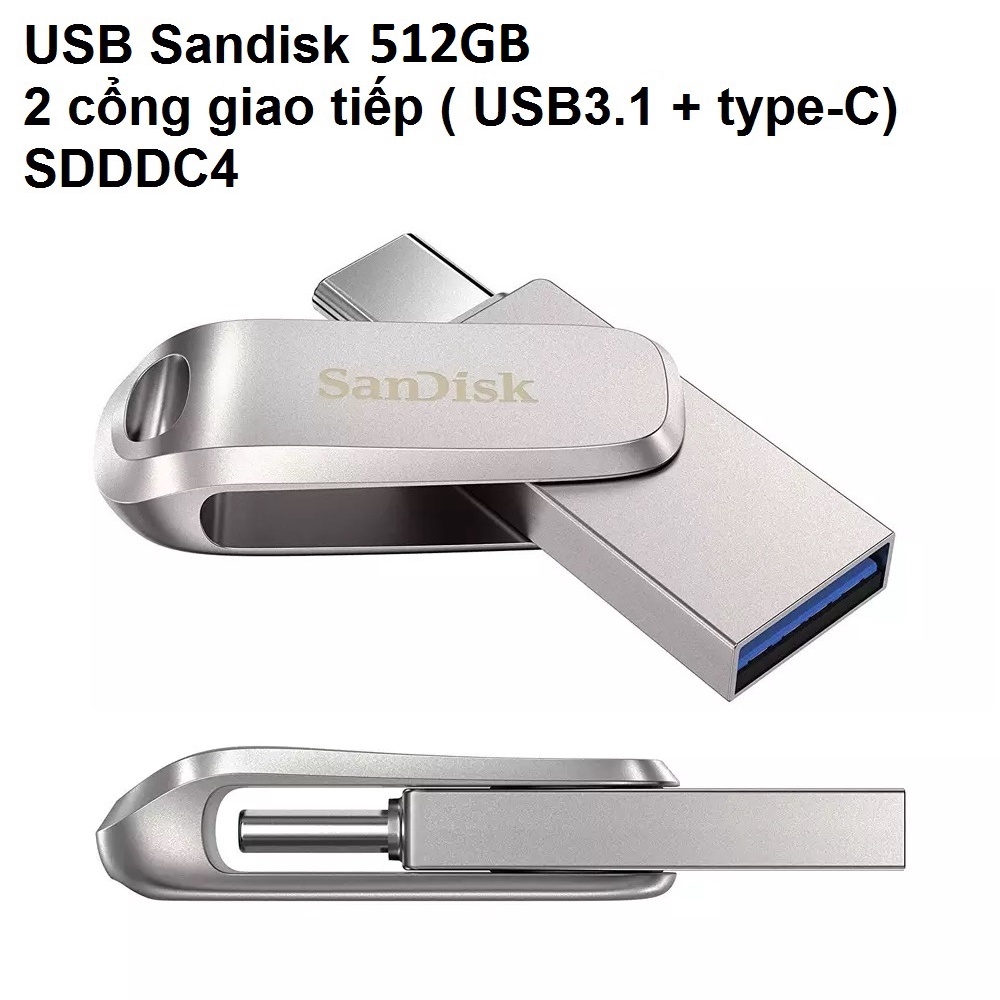 Usb 512GB tốc độ cao 2 cổng giao tiếp Sandisk SDDDC4