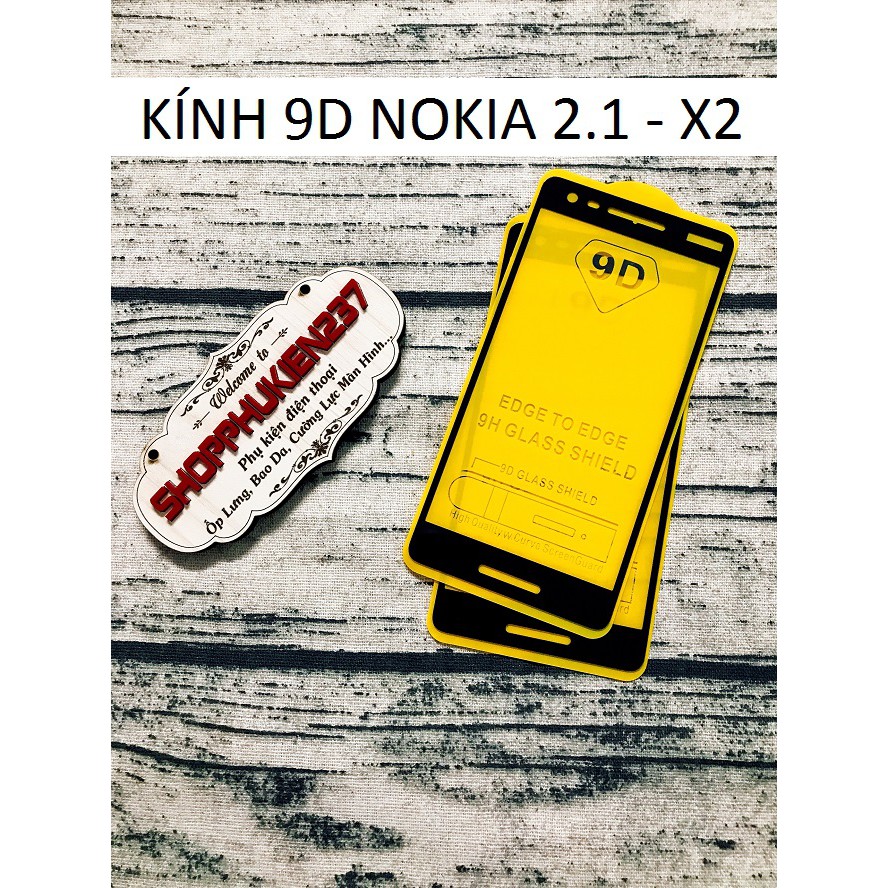 [Freeship toàn quốc từ 50k] KÍNH CƯỜNG LỰC NOKIA X2 , NOKIA 2.1 KÍNH FULL MÀN 9D CAO CẤP