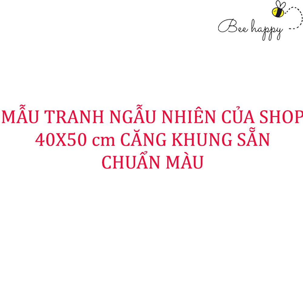 Tranh tự tô màu theo số mẫu ngẫu nhiên BEE HAPPY kích thước 40x50 cm, căng khung sẵn, chuẩn màu
