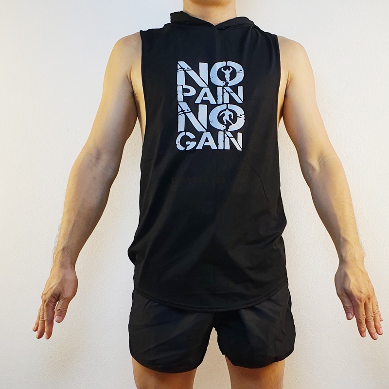 Áo ba lỗ có mũ nam A.203 chất cotton màu sắc đơn giản in chữ : no pain no gain" cho anh em có động lực chơi thể thao
