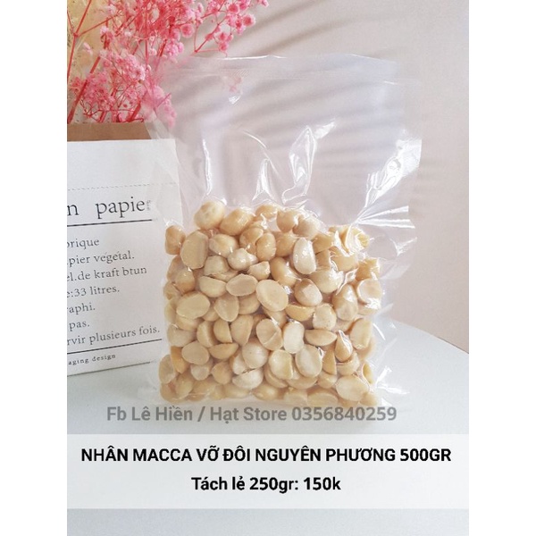 NHÂN MACCA VỠ ĐÔI 500GR