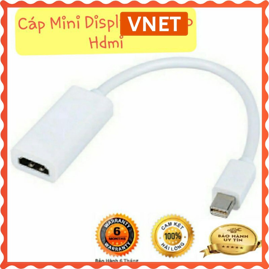 Cáp chuyển Mini Displayport to HDMI Mini Displayport to VGA dùng cho macbook, laptop, màn hình máy chiếu VNET